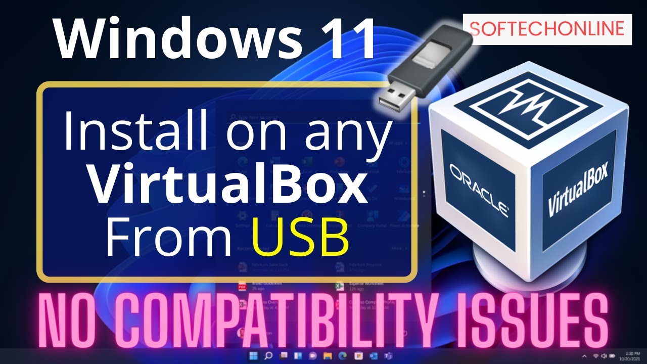 How to Install Windows 11 on VirtualBox from a USB drive on any non compatible computer
