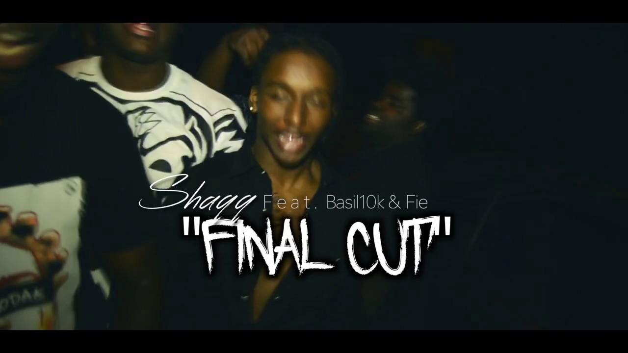 Shaqq - Final Cut (Feat. Basil10k & Fie) | Shot by SmallTimeFilmz