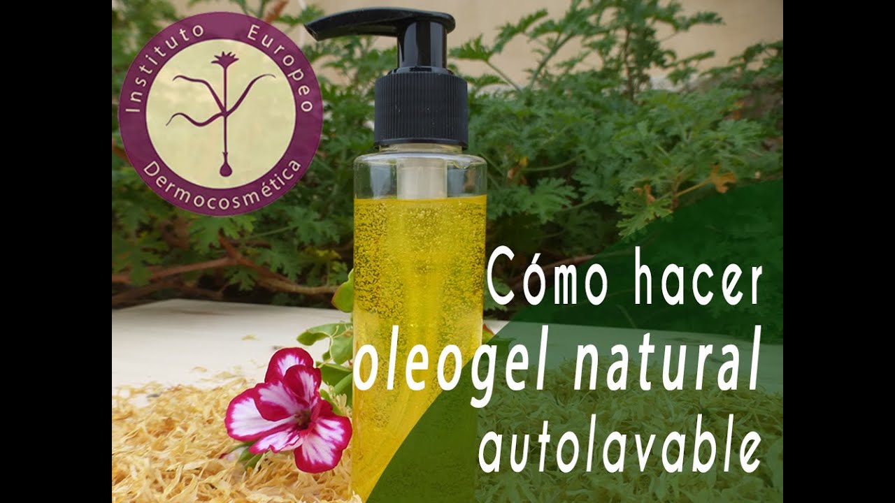 Aprende a elaborar Oleogeles autolavables - Receta de Cosmética Natural