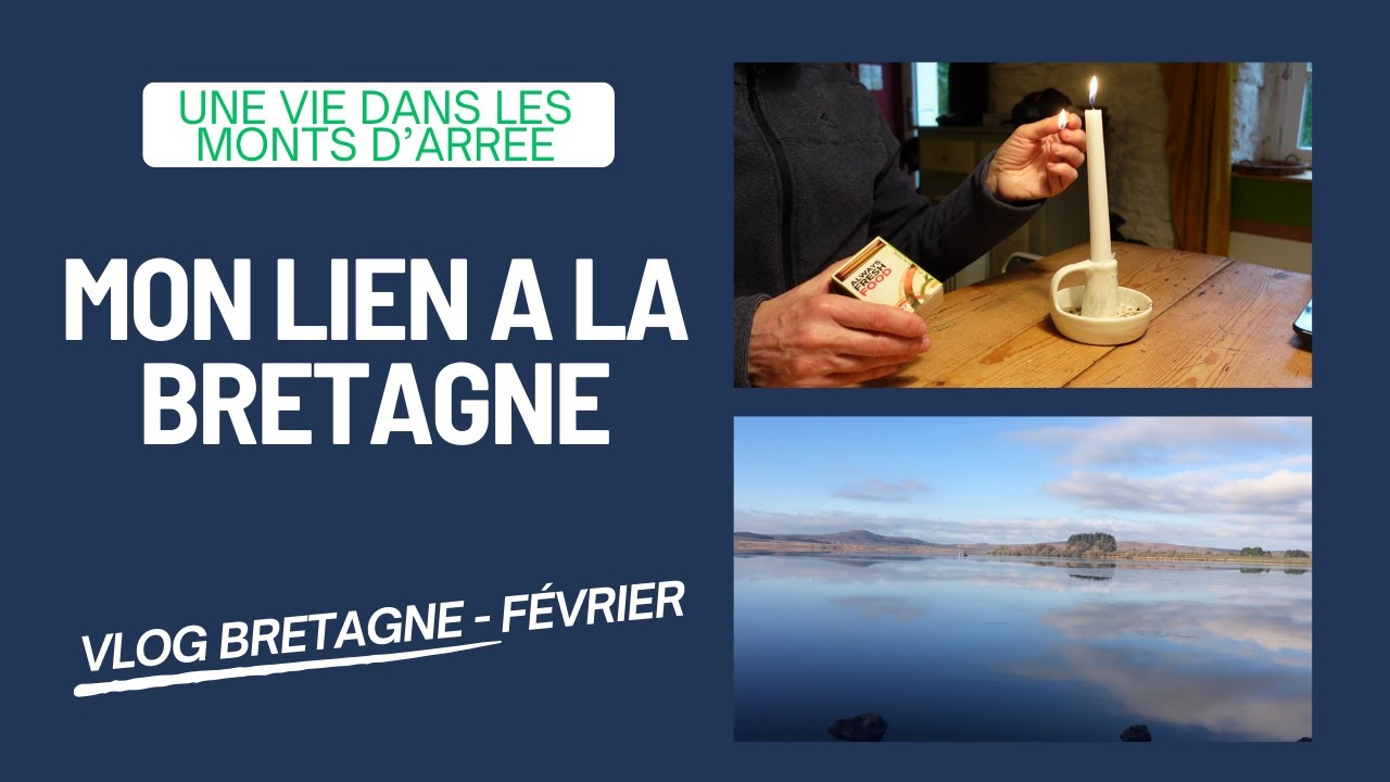Mon lien à la Bretagne - Une vie dans les monts d'Arrée