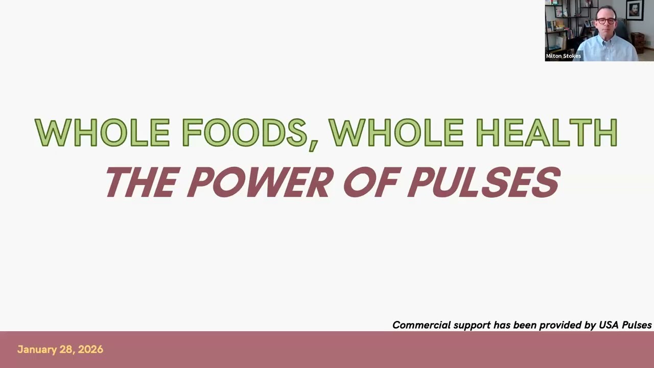 Whole Foods, Whole Health: The Power of Pulses