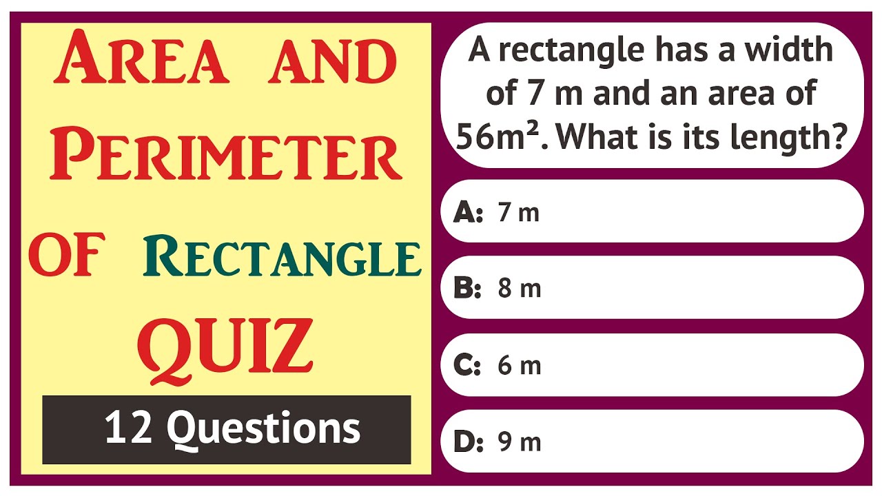 Area and Perimeter of Rectangle - Quiz | Mathematics Quiz | 12 Questions | Maths Quiz