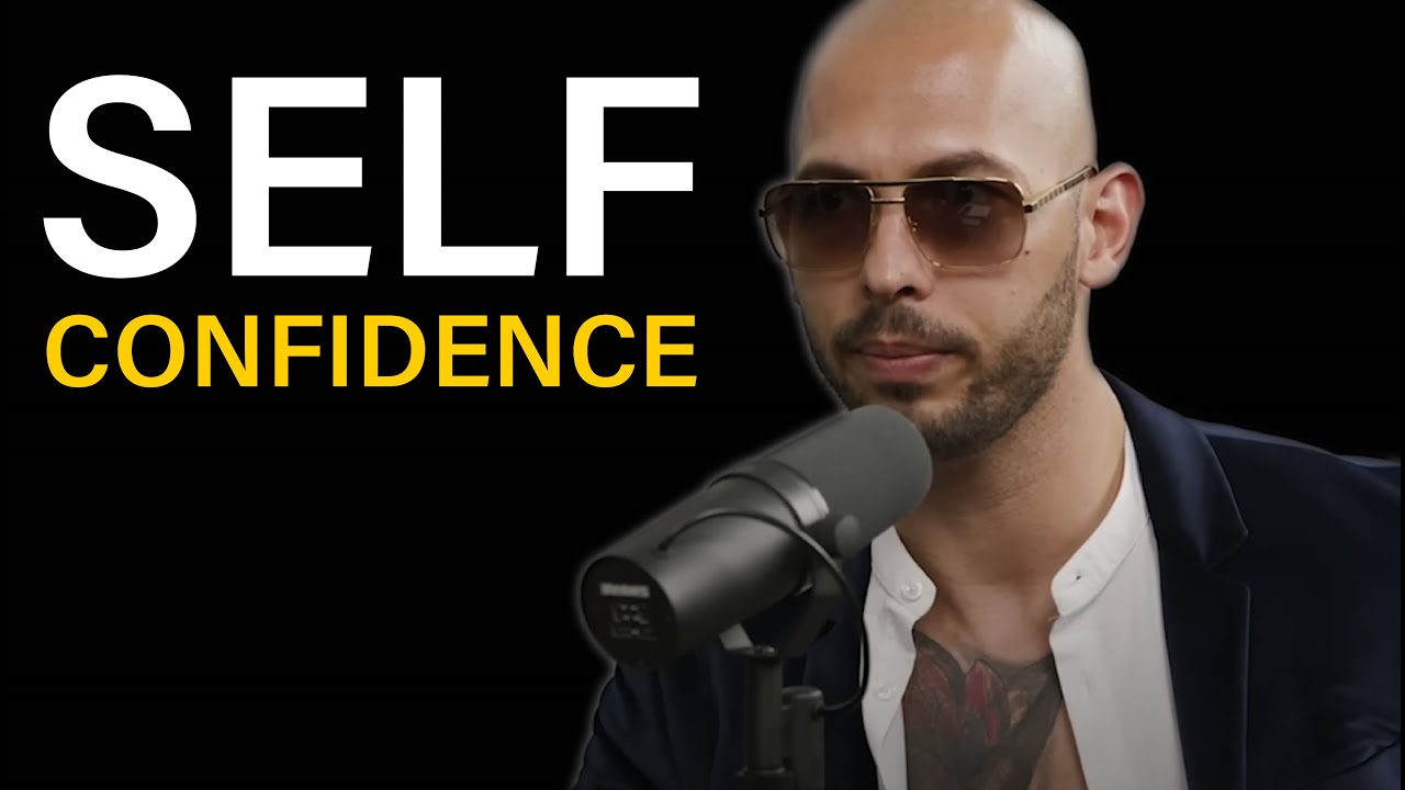SELF CONFIDENCE ANDREW TATE (YOU NEED TO WATCH THIS) !!!
