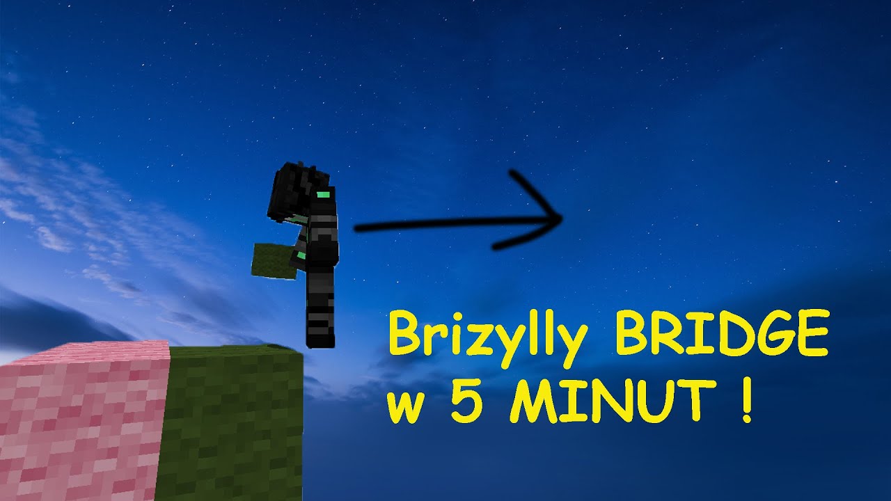 Breezily bridge w 5 MINUT ! | Jak szybko budować bedwars !
