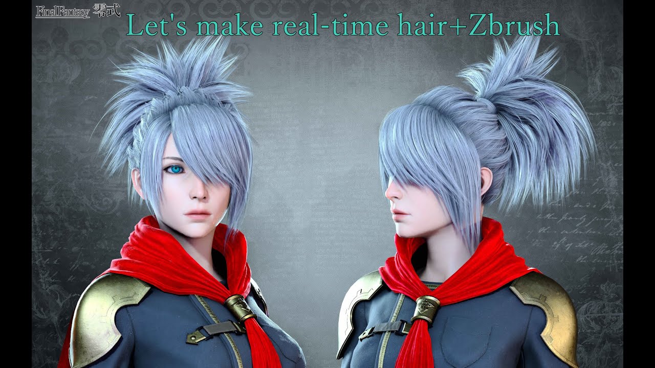 Let's make real time hair-Sice's hair style from FF type zero ( Zbrush workflow)