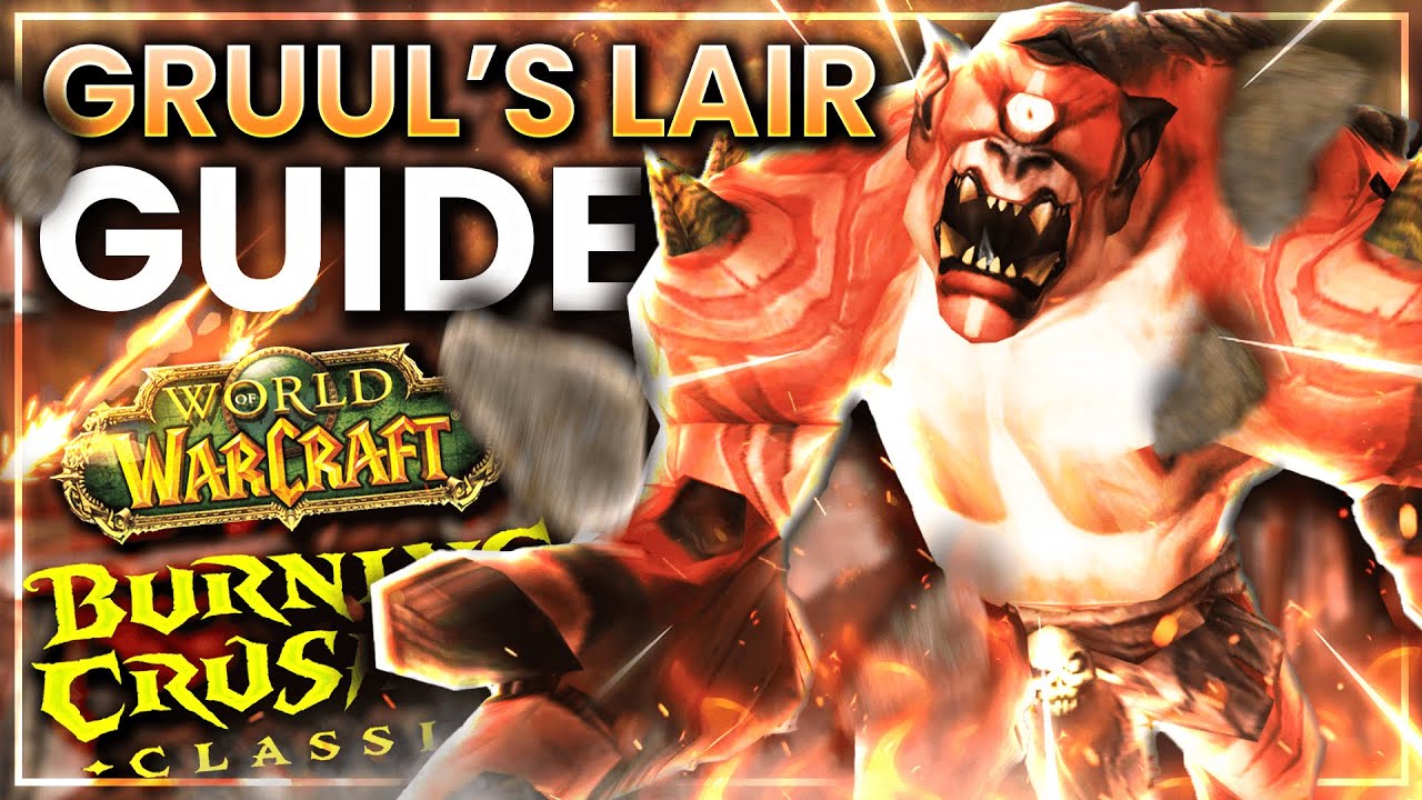 Gruul's Lair Raid Guide | Burning Crusade Classic