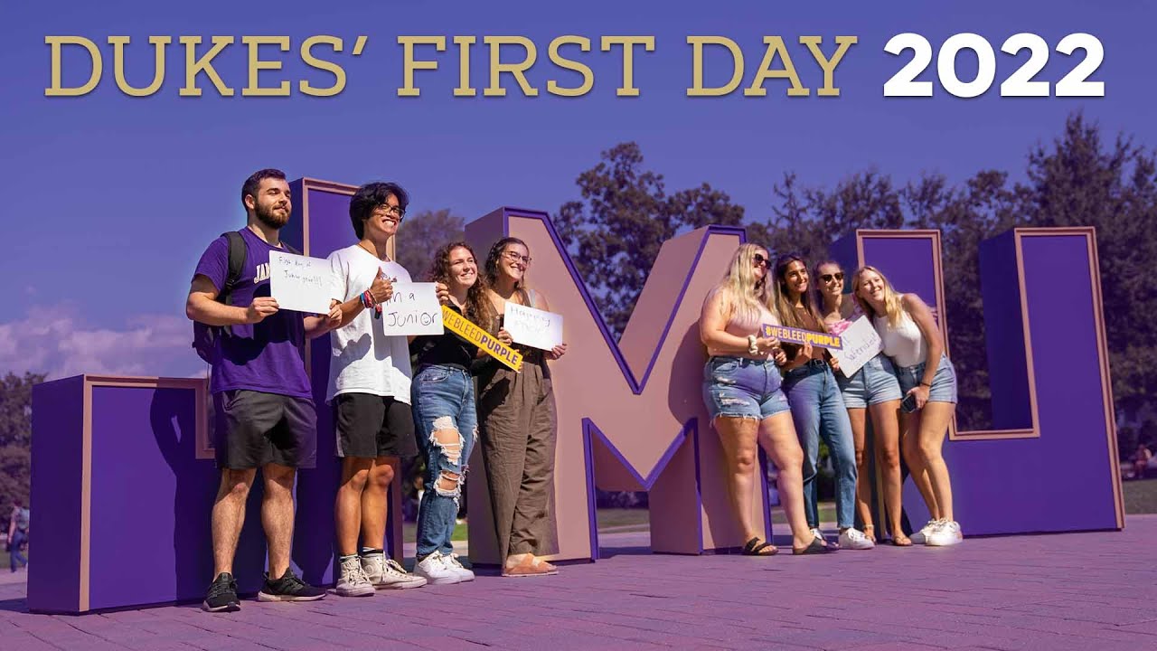 Dukes' First Day at JMU 2022