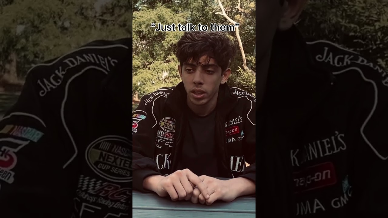 &ldquo;Just talk to them&rdquo; A great advice from 19 years old
