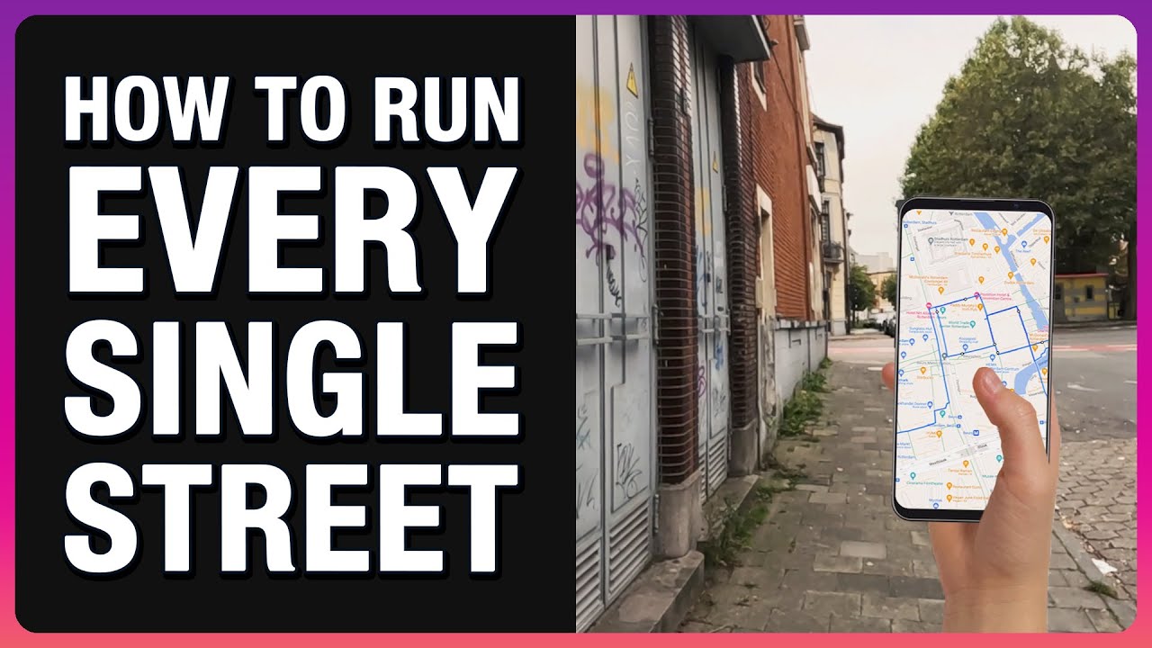 How to run Every Single Street in your City: Tips & Tools
