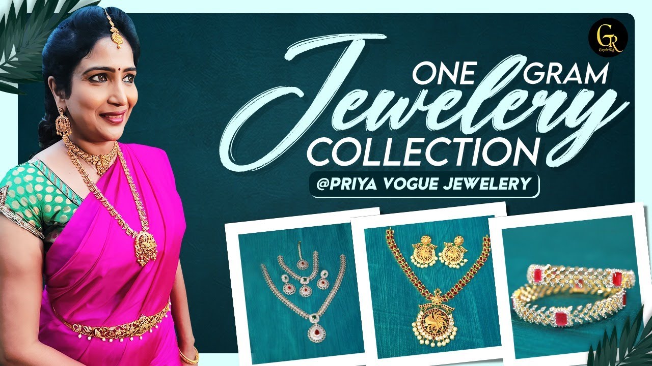 One Gram Jewellery Collection @ Priya Vogue Jewellery || Gayathri Alluri ||Gayathriraj ||