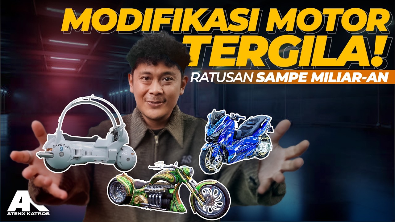 3 MOTOR CUSTOM TERGOKIL !!! Habis Ratusan sampe Miliyar-an #AtenxKatros
