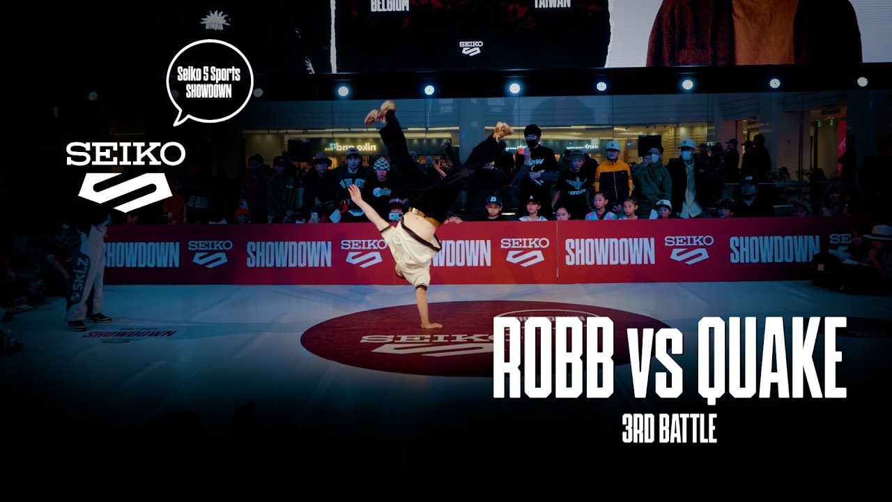 ROBB (Belgium) vs QUAKE (Taiwan) // 3rd battle // Seiko 5 Sports Showdown x stance