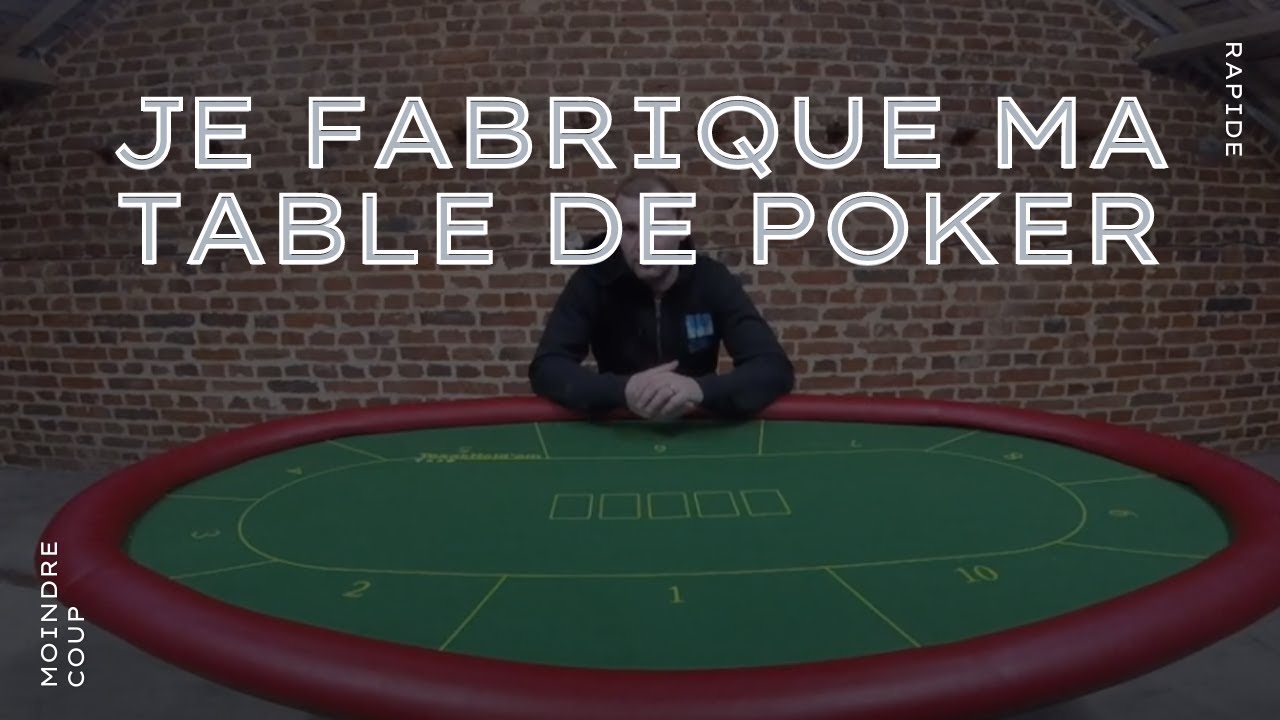 Fabrication d'une table de poker (Marc Barthélémy)