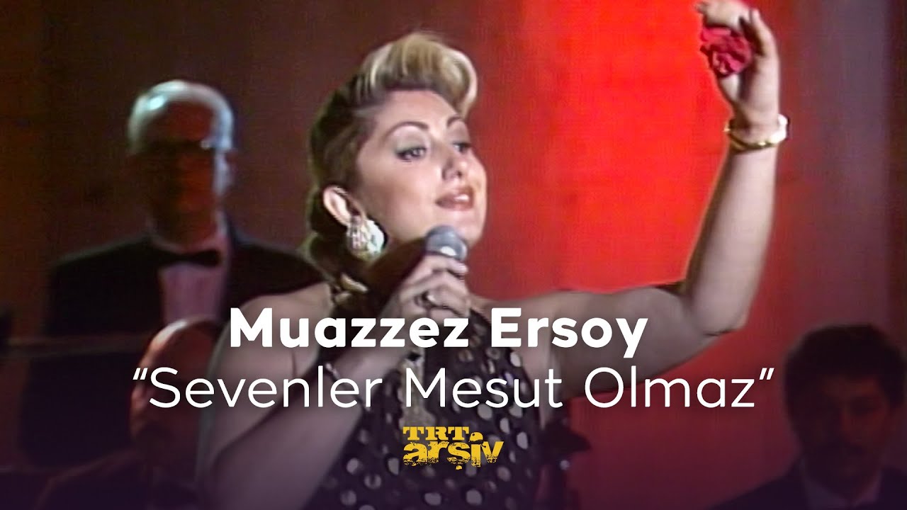 Muazzez Ersoy - Sevenler Mesut Olmaz (1993) | TRT Arşiv