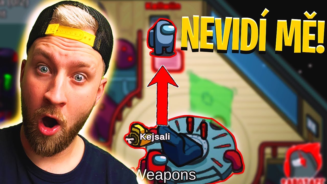 STÁL JSEM VEDLE NÍ ALE NEVŠIMLA SI MĚ!! | AMONG US | w/ @marwex99, @Cuky2222, @itsterez