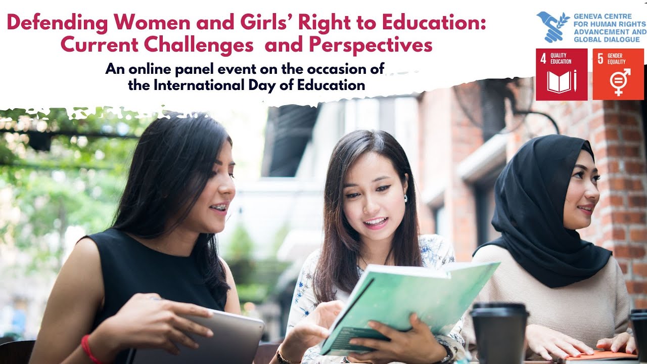 Defending Women and Girls&rsquo; Right to Education: Current Challenges  and Perspectives
