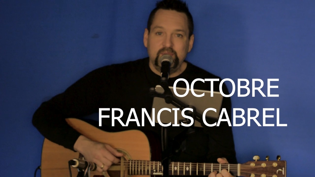 Octobre de Francis Cabrel par Carl Etienne (guitare voix )