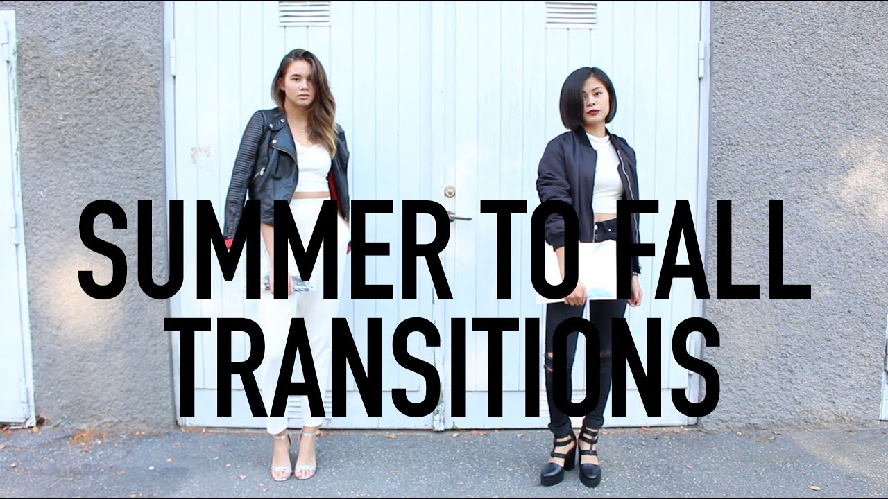 Summer to Fall Transitions