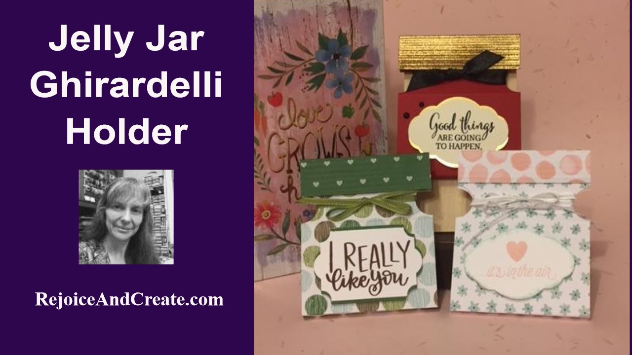 Jelly Jar Ghirardelli Holder