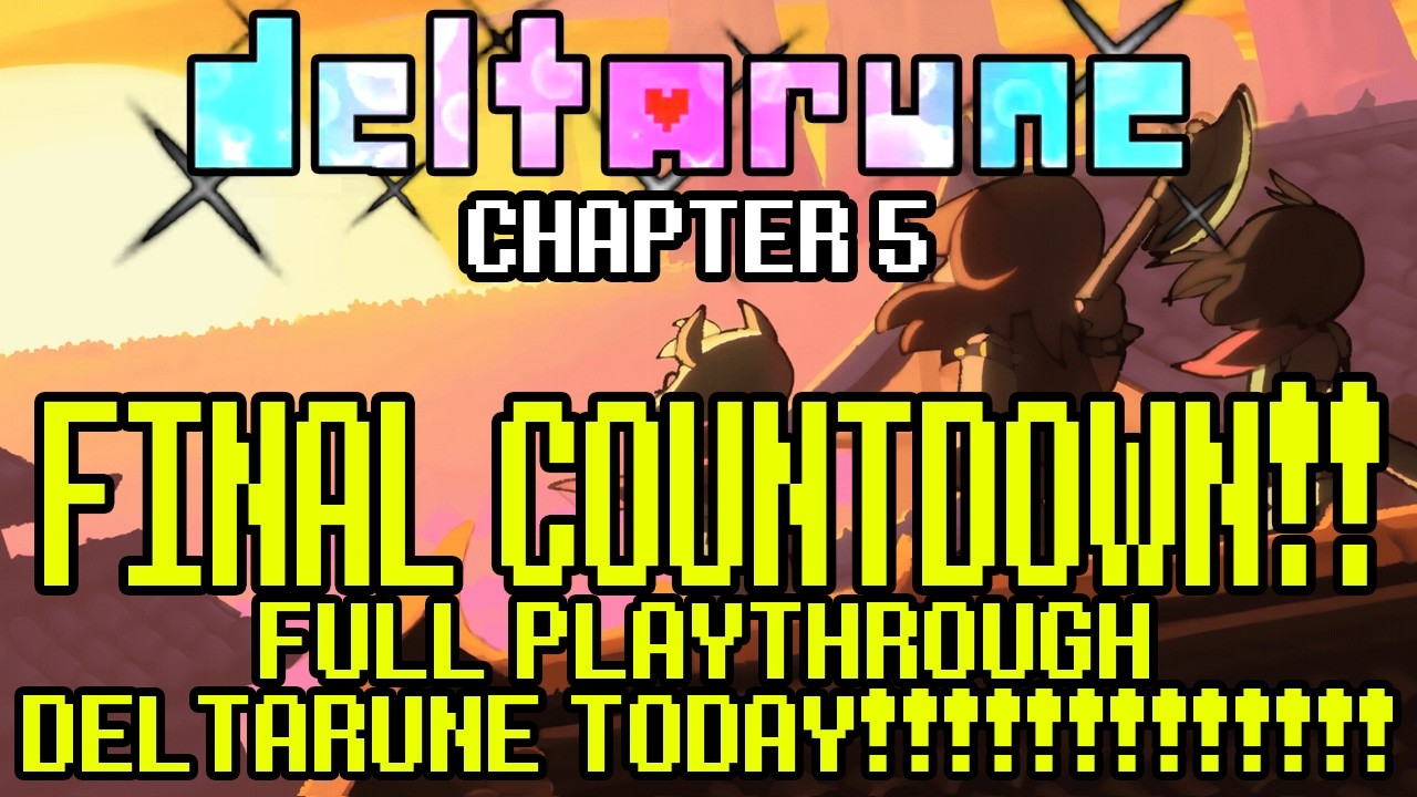 DELTARUNE CHAPTER 5 FULL PLAYTHROUGH [ SECRETS | SECRET BOSS | WEIRD ROUTE | COUNTDOWN | STREAM ]