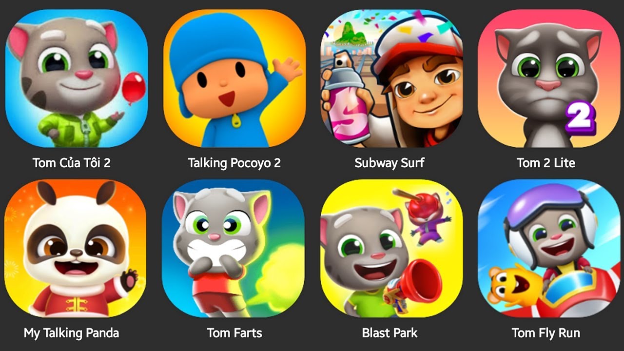 TOM FLY RUN,TALKING BEN,TOM FARTS,TOM JESSKY,TOM BLAST PARK,TALKING TOM 1+2,GINNER 2,TALKING PIOGO
