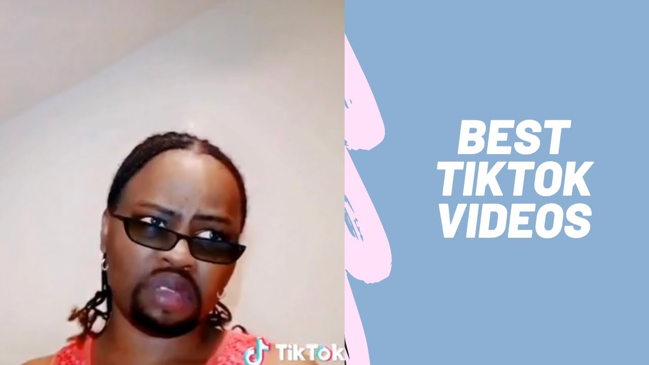 My best TikTok videos