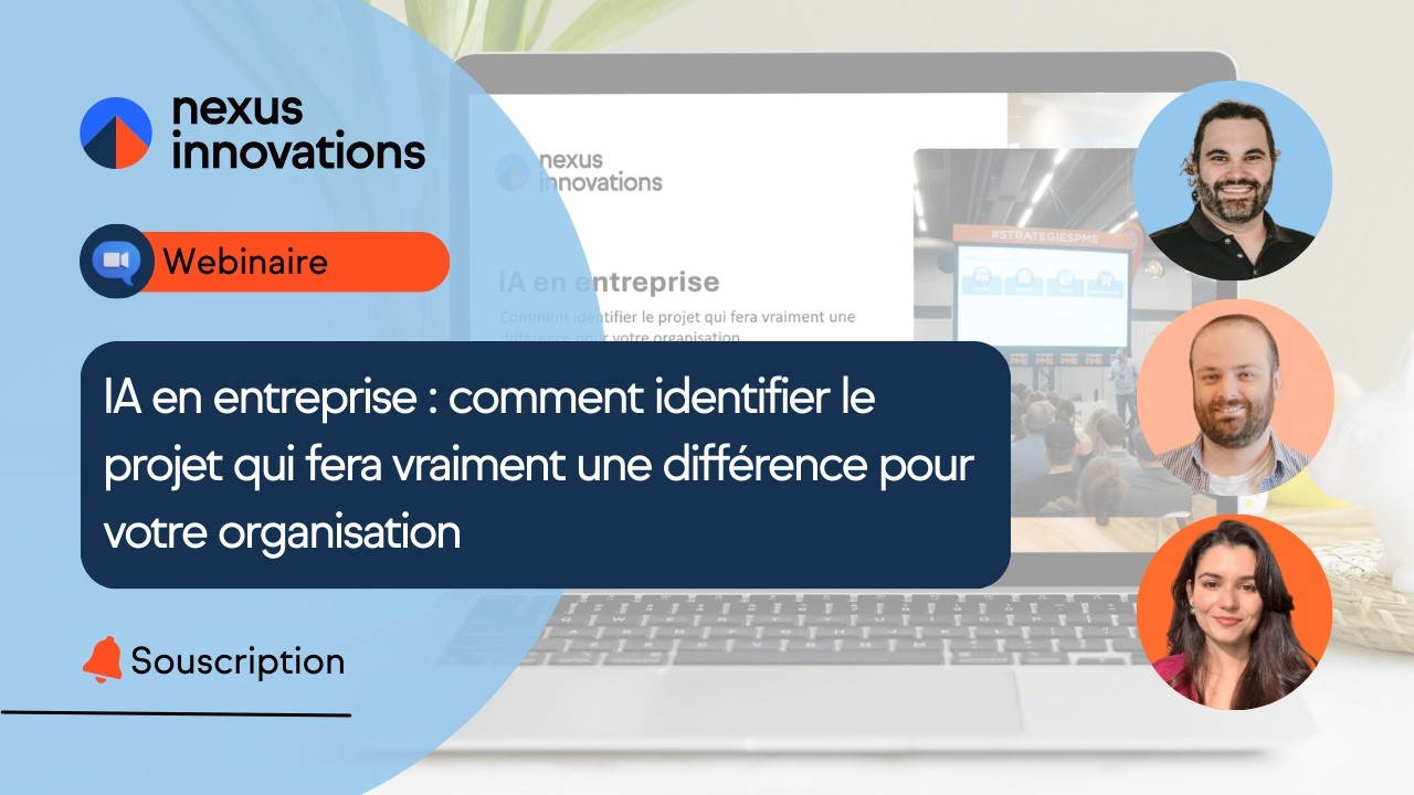 Webinaire | IA en entreprise : comment identifier le projet qui fera vraiment une différence