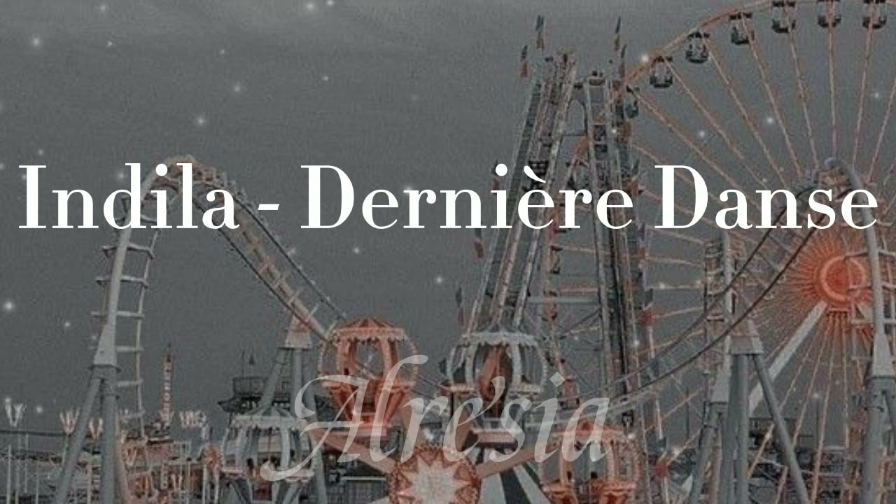 İndila - Dernière Danse (slowed)~Liya