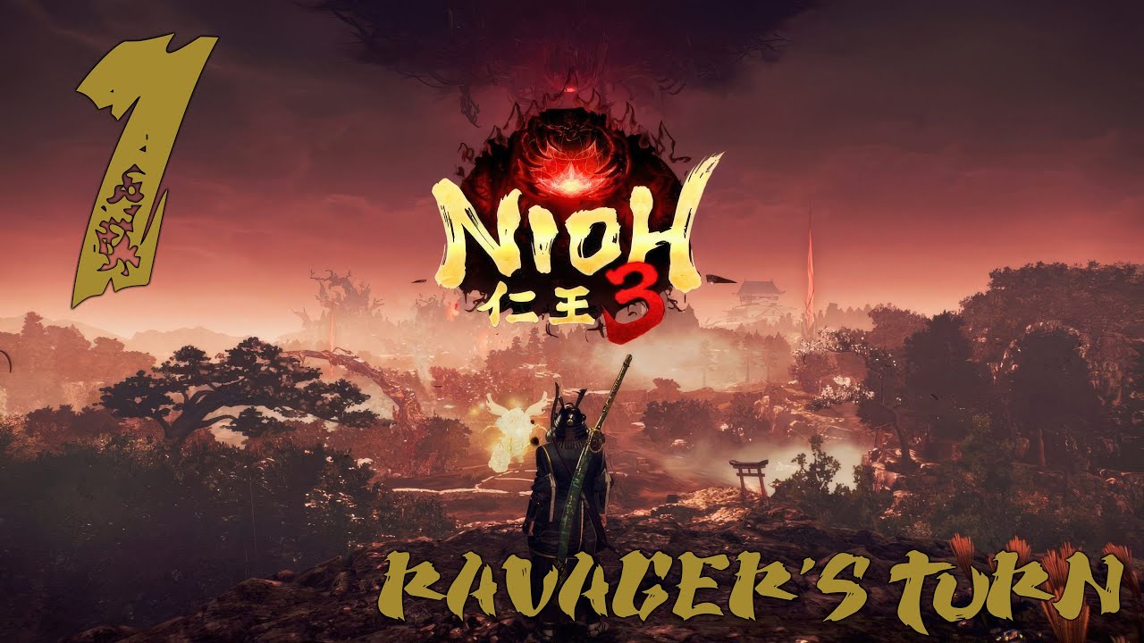 Nioh 3 - EDO IS FALLING!