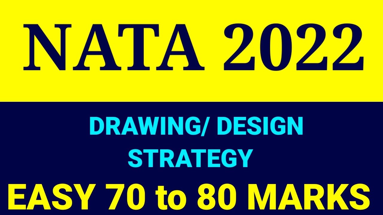 NATA 2022 | EASY 70 TO 80 MARKS | IN DRAWING/ DESIGN / #nata2022  | FIRST ATTEMPTS
