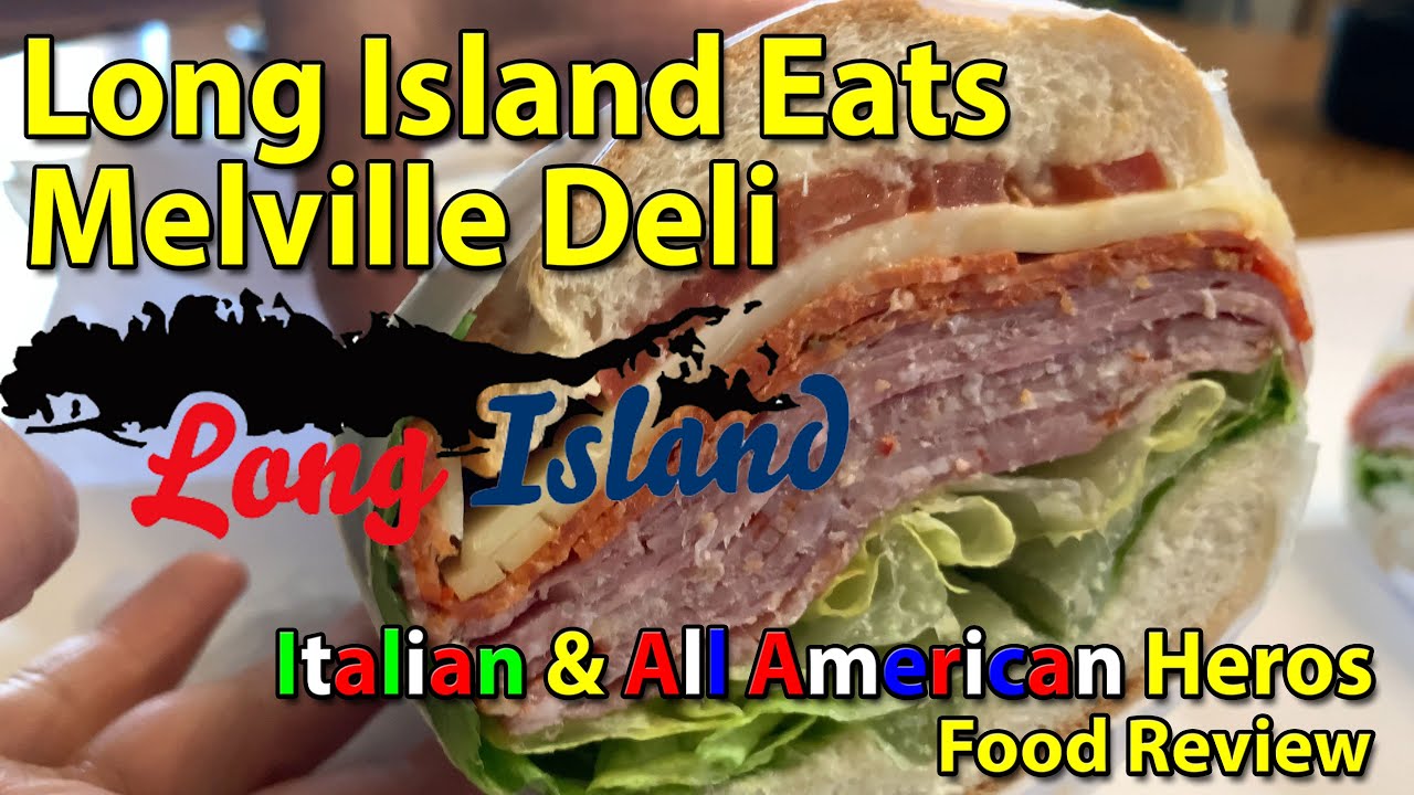 LONG ISLAND EATS | Melville Deli | ITALIAN &  ALL AMERICAN HEROS | Review | JKMCraveTV