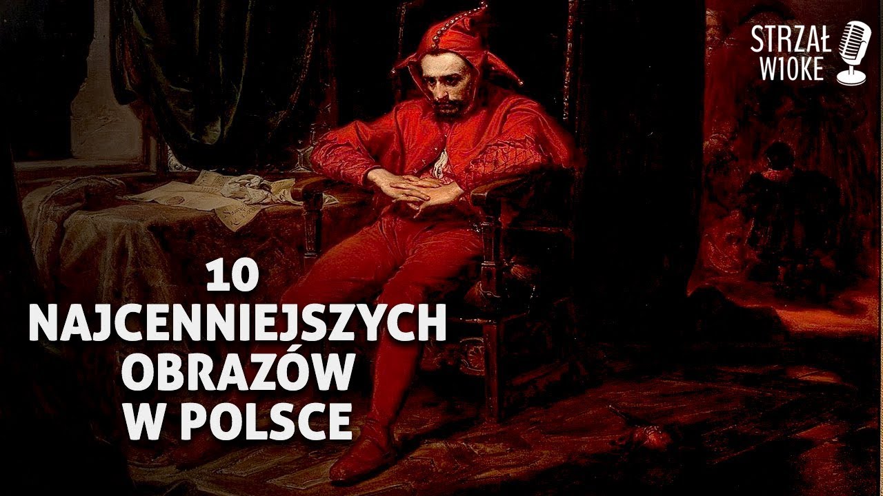10 Najcenniejszych obrazów w Polsce