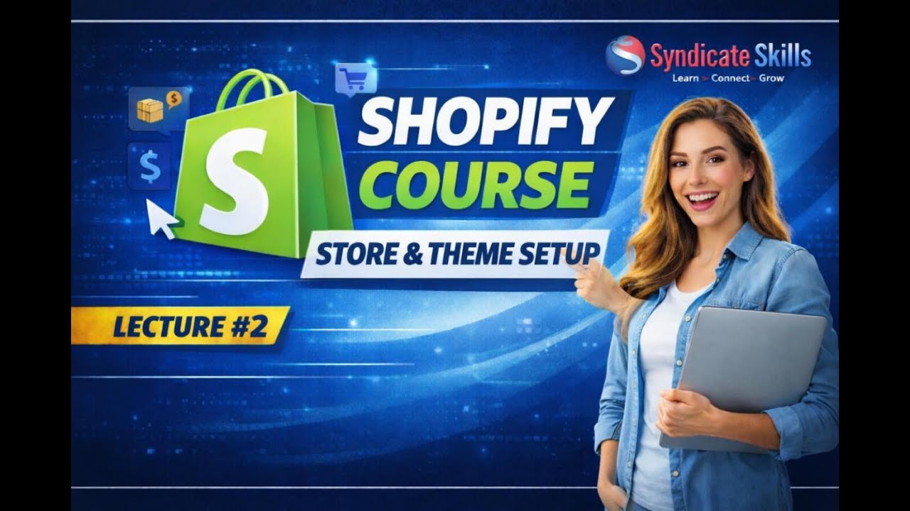 Shopify Store Creation & Theme Setup ( Basic to Advance)
