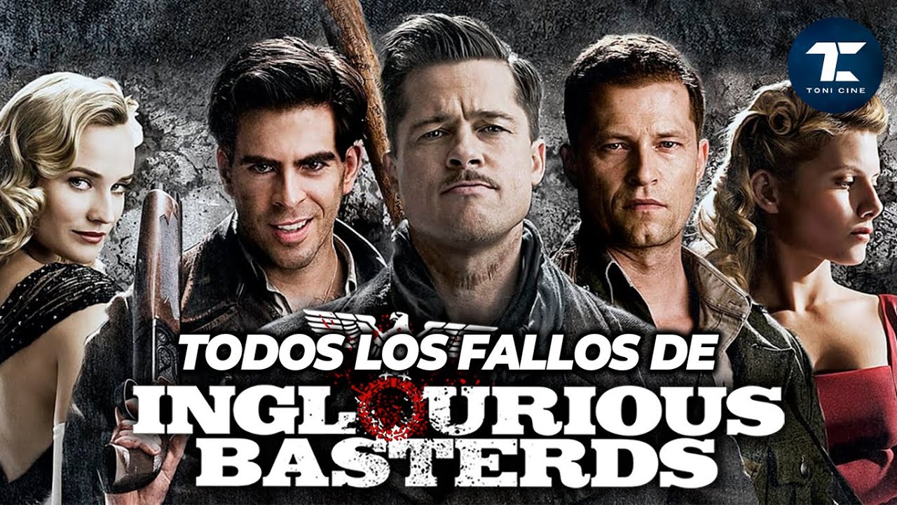 Bastardos Sin Gloria (2009): todos los fallos (errores, agujeros de guion, incoherencias históricas)