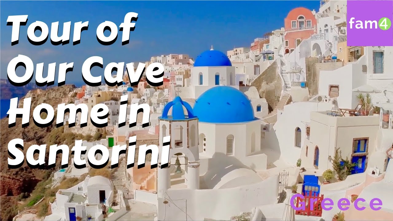 Exclusive Tour Of Our Amazing Santorini Cave Home (Ep. 68) - Family Travel Channel