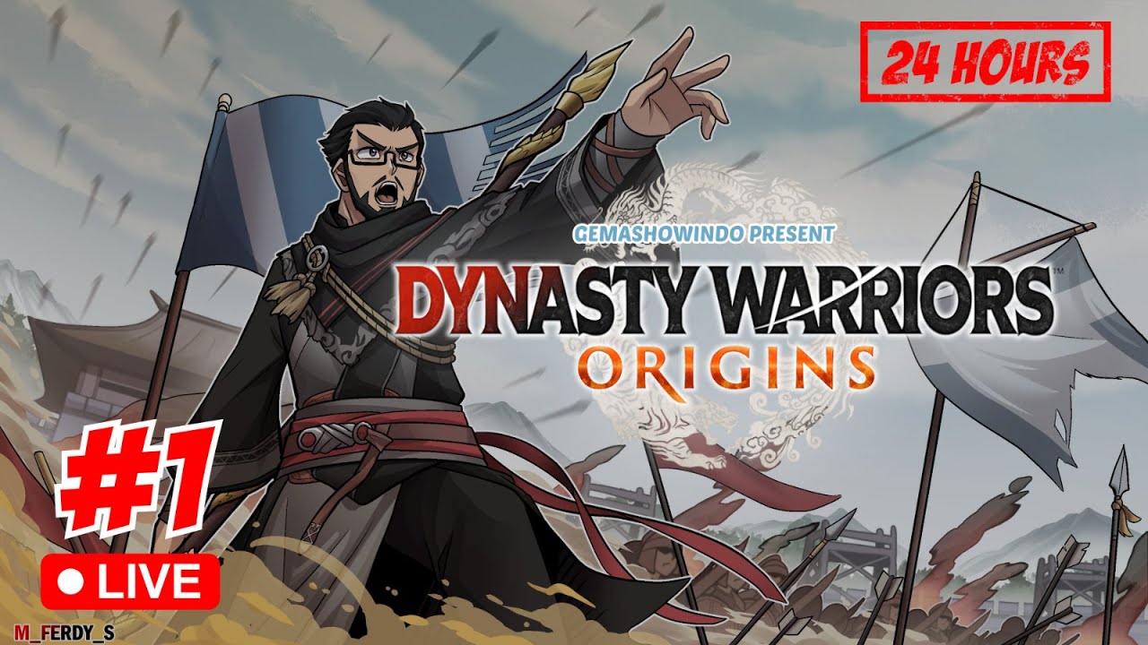 LIVESTREAM 24 JAM! - Dynasty Warriors Origins (1) (Tadi Disconnected)
