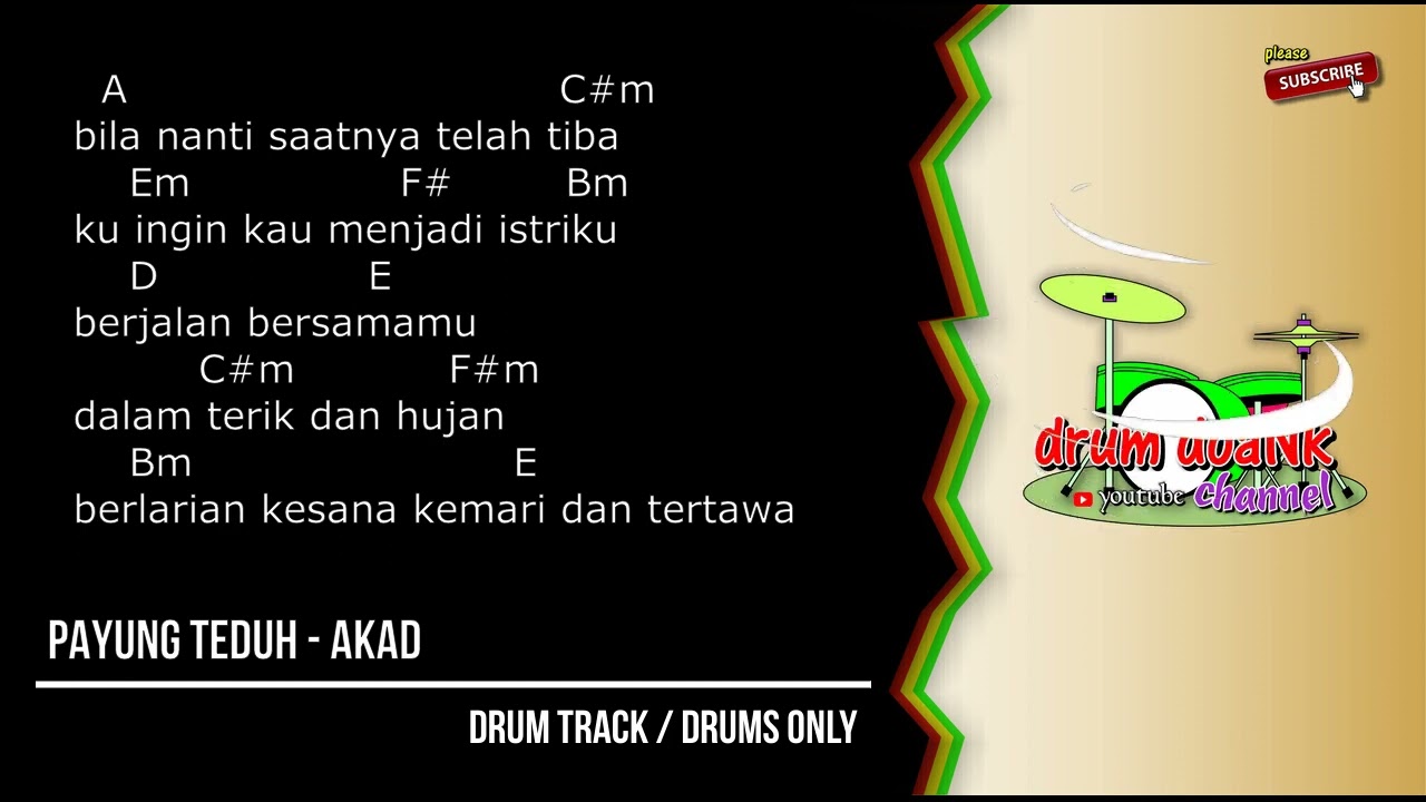 Payung Teduh - Akad (drums only) [chord gitar & lirik]