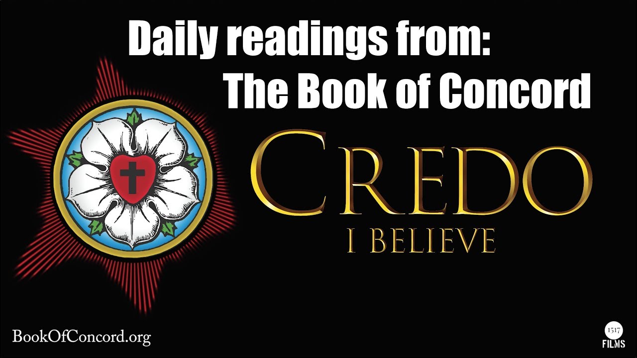Daily Readings: Book of Concord (Three Ecumenical Creeds)