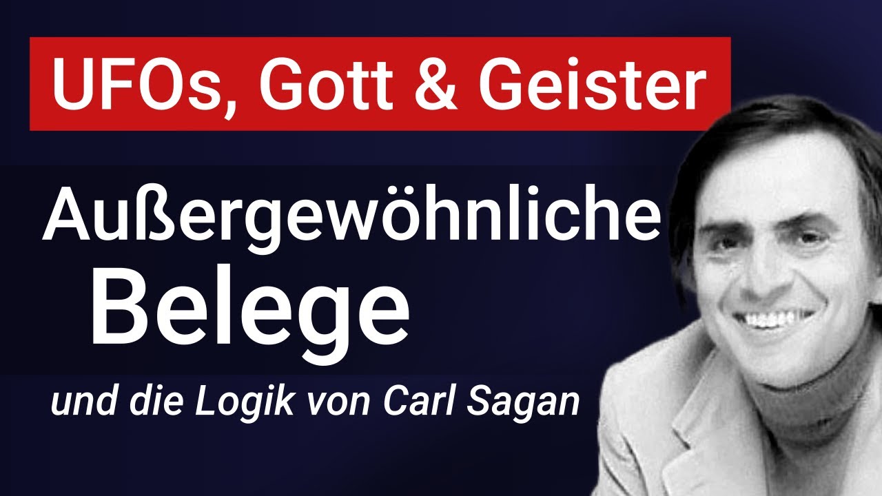 Außergewöhnliche Behauptungen? 🤔 Kritischer Blick auf den Sagan-Standard.