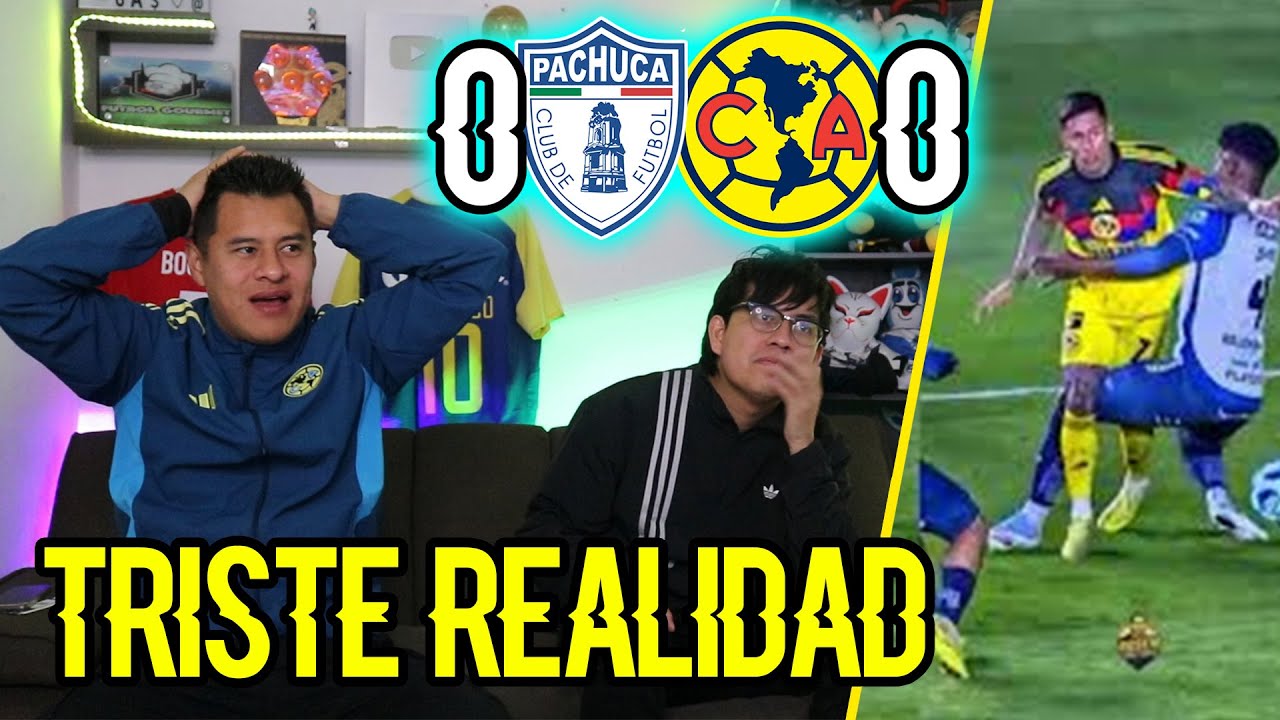¡AMÉRICA EN CRISIS! Reacciones PACHUCA 0-0 AMÉRICA Jornada 3 (CL2026)