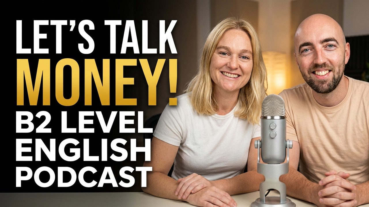 Let's talk Money! B2 Advanced English