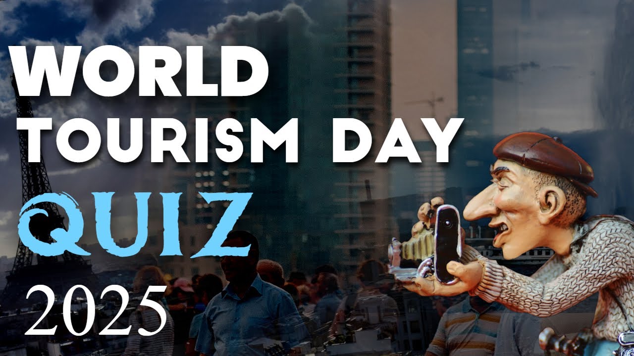 World tourism day quiz in English quiz on tourism day 