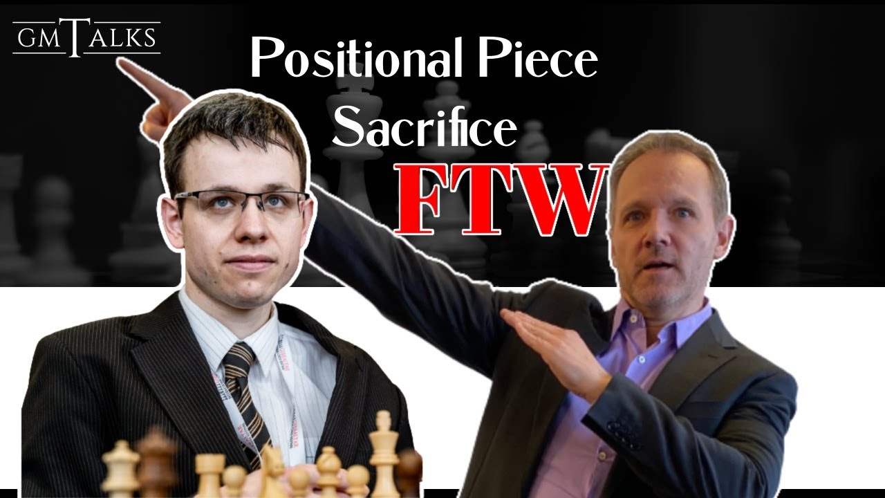 The Perfect Positional Piece Sacrifice by GM Sune Berg Hansen vs David Navara