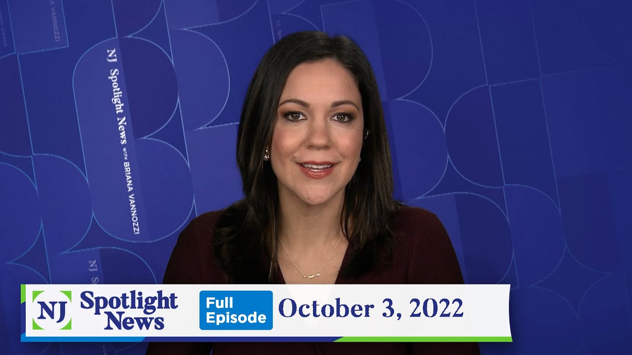 NJ Spotlight News: October 3, 2022