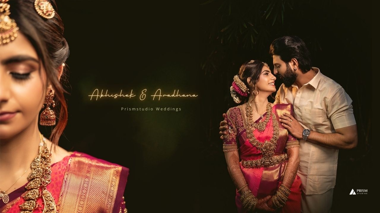 Abhishek Aradhana Wedding | Candid Cinematic Film | Prism Studios Brahmin Wedding