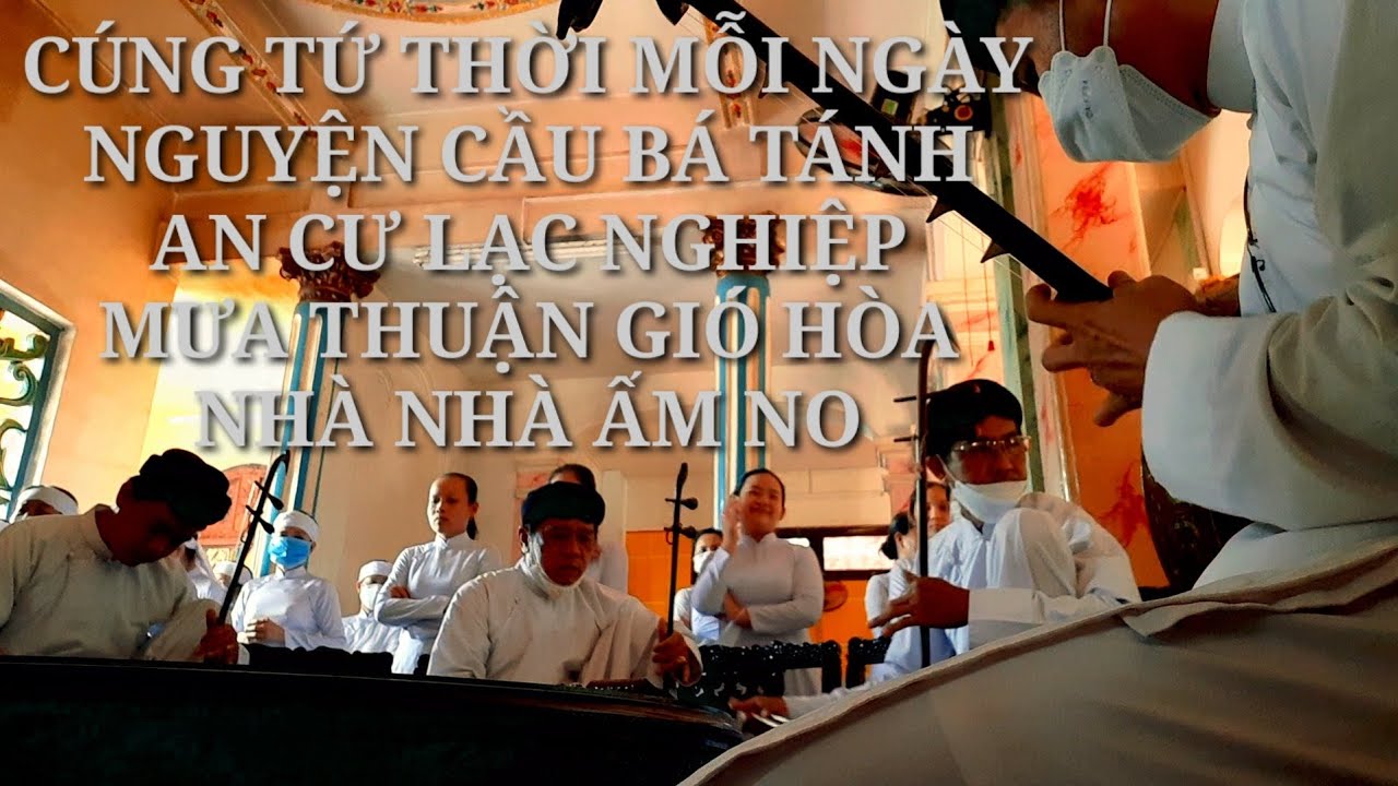 Cùng Nhau Nguyện Cầu Quốc Thới Dân An-Thiên Hạ Thái Bình-Long Nhạc Lễ