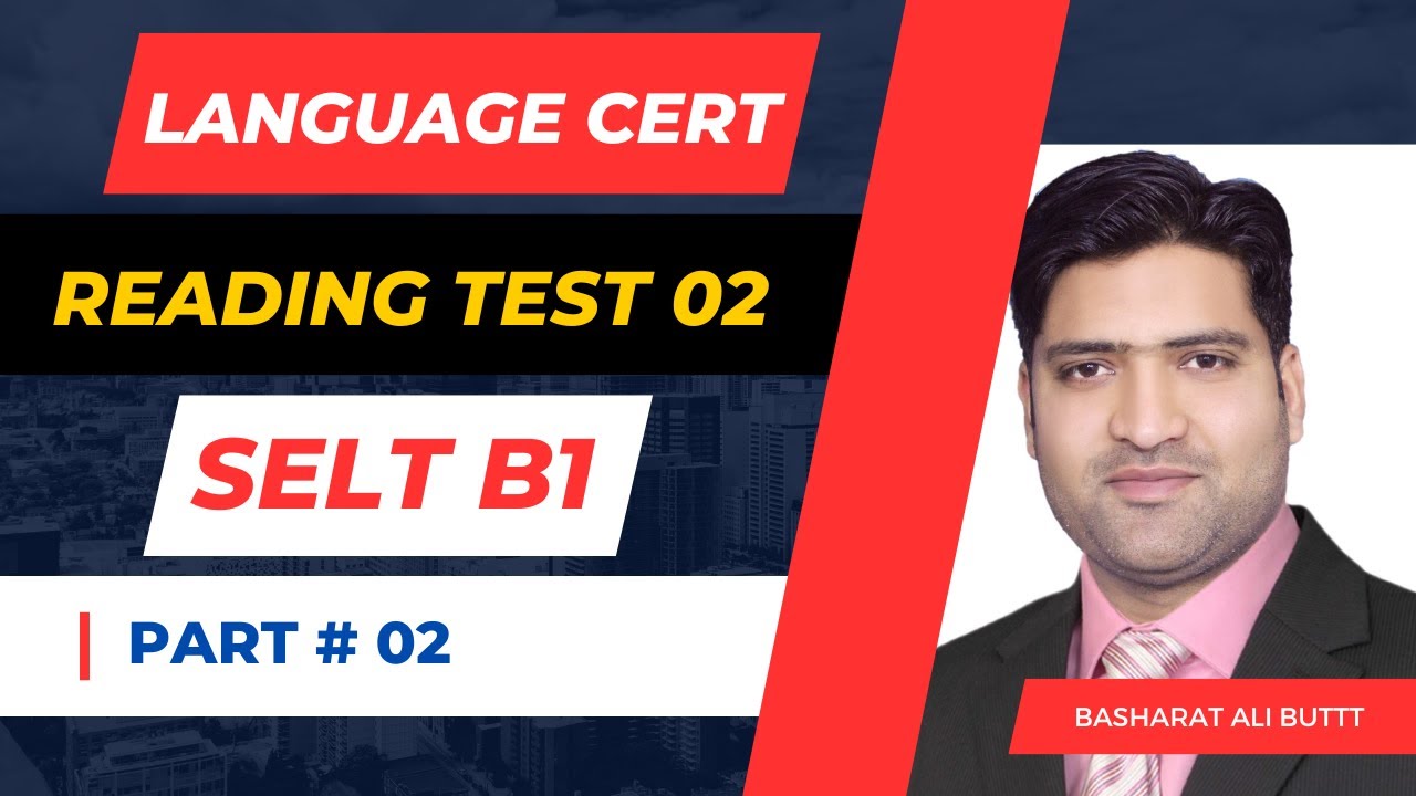 Language Cert Reading Test 2 Part 2 For Level B1 SELT Examination Test