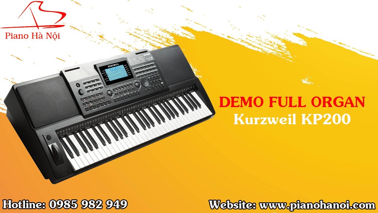 Demo Full Organ Kurzweil KP200 | Piano Hà Nội