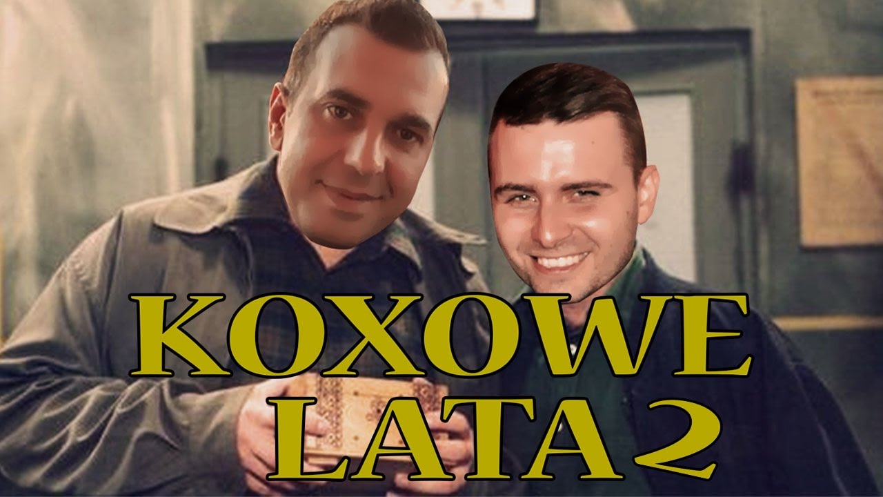 Koxowe Lata 2