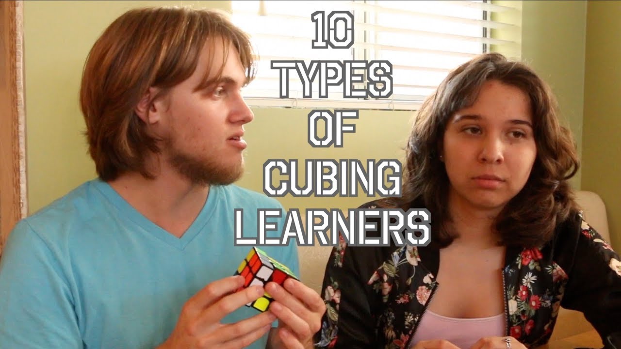 10 Types of Cubing Learners